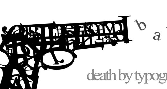 Death By Typography
